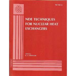  NDE techniques for nuclear heat exchangers Presented at 