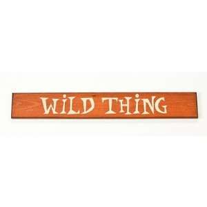  Wild Thing Sign Board Color Rustic Orange/Off White 