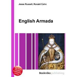  English Armada Ronald Cohn Jesse Russell Books