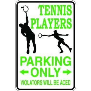  (Spt65) Reserved for Tennis Player Aluminum Sports Novelty 