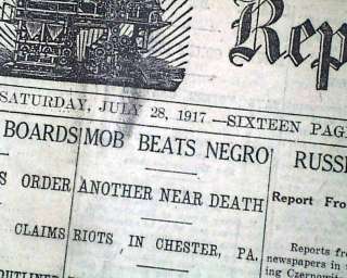 CHESTER PA Race Riots NEGROES Lynch Mobs Thousands 1917 Newspaper 