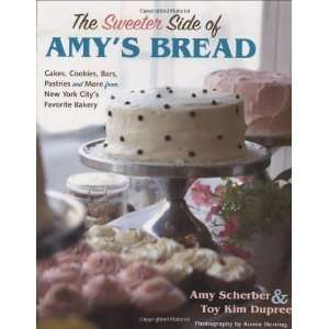   Bars, Pastries and More from New York Citys Favori [Hardcover] Amy