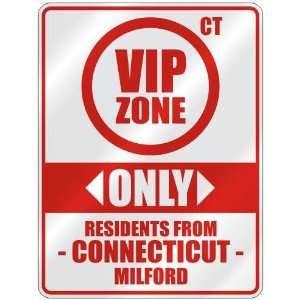   ZONE  ONLY RESIDENTS FROM MILFORD  PARKING SIGN USA CITY CONNECTICUT
