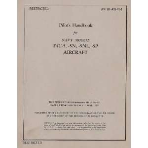  Vought F4U 5  Corsair  Aircraft Flight Pilots Handbook 