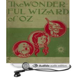 The Wizard of Oz [Abridged] [Audible Audio Edition]