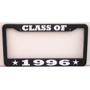  CLASS OF 1996 License Plate Frame Automotive