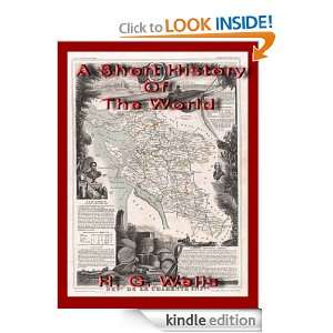 Short History Of The World (Annotated) H. G. Wells  