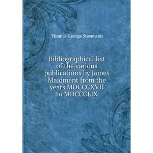  Bibliographical list of the various publications by James 