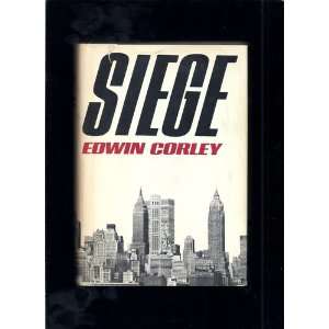  Siege Edwin Corley Books