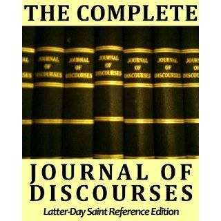 The Complete Journal of Discourses   LDS Reference Edition   Includes 