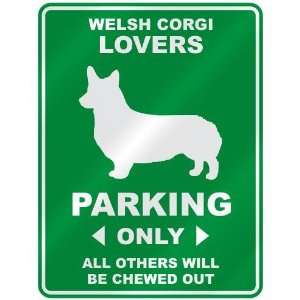  WELSH CORGI LOVERS PARKING ONLY  PARKING SIGN DOG