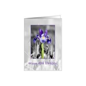  Happy 48th Birthday   Selectively colored blue iris Card 