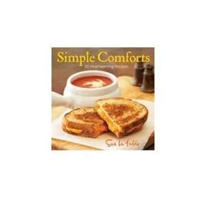  Simple Comforts 50 Heartwarming Recipes [Hardcover] Sur 