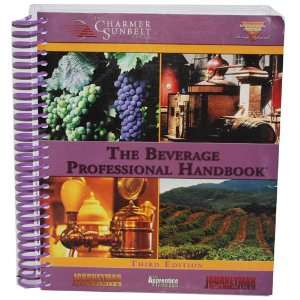  The Beverage Professional Handbook (2008 Certification 
