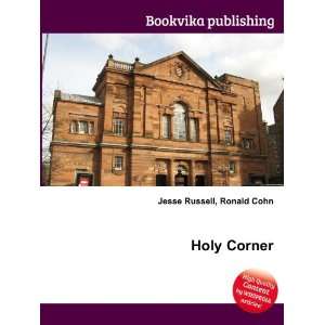 Holy Corner Ronald Cohn Jesse Russell  Books