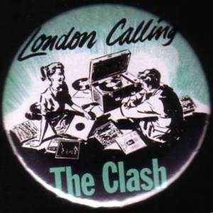 THE CLASH SINGLES LONDON CALLING 1 pin button badge magnet PUNK 