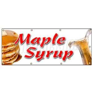  36x96 MAPLE SYRUP BANNER SIGN sign pancakes waffles Vermont real 