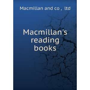  Macmillans reading books ltd Macmillan and co  Books