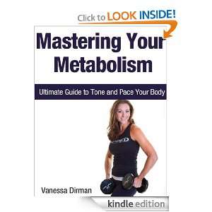 Mastering Your Metabolism Ultimate Guide to Tone and Pace Your Body 