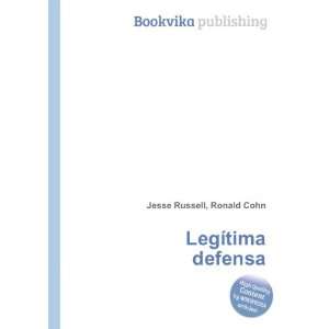  LegÃ­tima defensa Ronald Cohn Jesse Russell Books