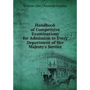   of Her Majestys Service William John Chetwode Crawley Books