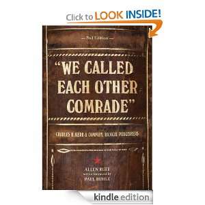 We Called Each Other Comrade Allen Ruff  Kindle Store