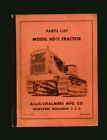    ​CHALMERS~MODEL HD11 TRACTOR~ PARTS LIST~MILWAUKEE​, WISCONSIN