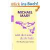 Wege, die Liebe zu leben  Michael Mary Bücher