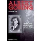 Albert Göring  gegen von James H. Wyllie (Gebundene Ausgabe 