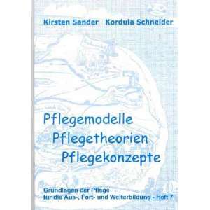    Kirsten Sander, Kordula Schneider, Jennifer Becker Bücher