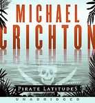   Latitudes by Michael Crichton (2009, Unabridged, Compact Disc) Image