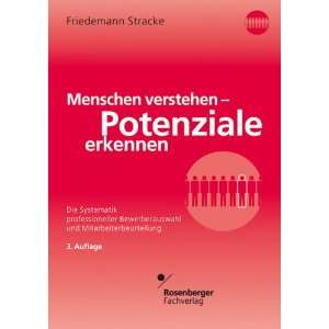 Menschen verstehen   Potenziale erkennen Die Systematik 