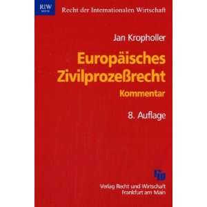   Europäischem Vollstreckungstitel  Jan Kropholler Bücher