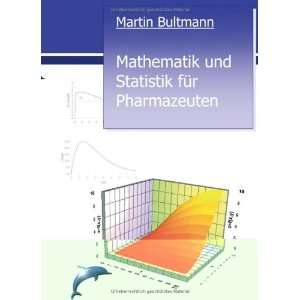   und Statistik für Pharmazeuten  Martin Bultmann Bücher