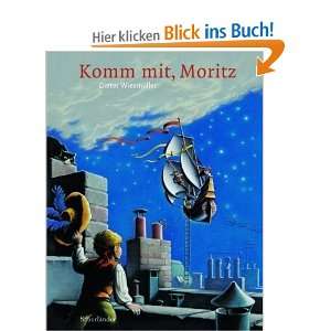 Komm mit, Moritz  Dieter Wiesmüller Bücher