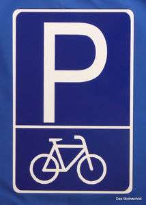 Parkplatzschild,Parkplatzschilder,Parken,Fahrrad,30x20cm x 2 mm 
