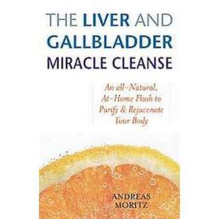 The Liver and Gallbladder Miracle Cleanse (Paperback).Opens in a new 