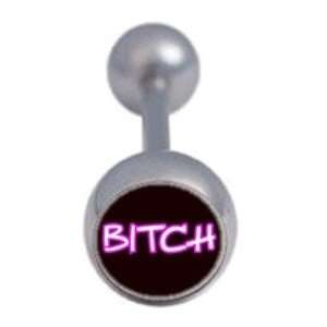  B~tch Tongue Ring Barbell Body Jewelry NEW NR Jewelry