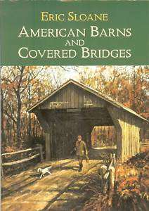   Sloane American Barns & Covered Bridges, new PB 9780486425610  