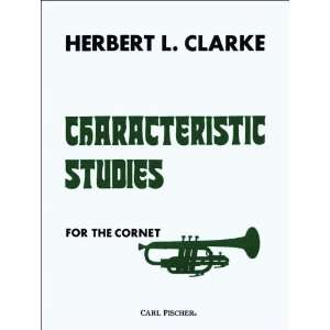    Carl Fischer Characteristic Studies for Cornet Musical Instruments
