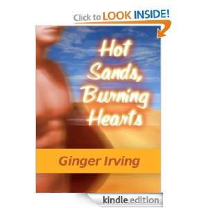 Hot Sands, Burning Hearts Ginger Irving  Kindle Store
