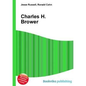 Charles H. Brower Ronald Cohn Jesse Russell  Books