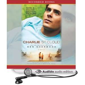  Charlie St. Cloud (Audible Audio Edition) Ben Sherwood 