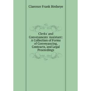   , Contracts, and Legal Proceedings Clarence Frank Birdseye Books