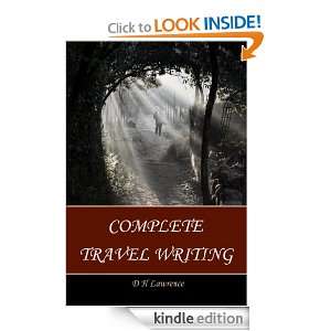 Lawrence Complete Travel Writing D H Lawrence  Kindle 
