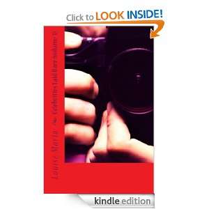 Celebrities Laid Bare (volume 3) Louise Maria  Kindle 