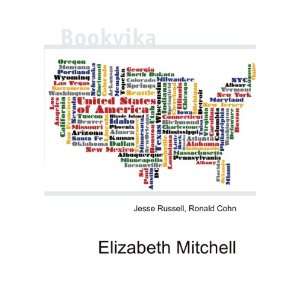  Elizabeth Mitchell Ronald Cohn Jesse Russell Books