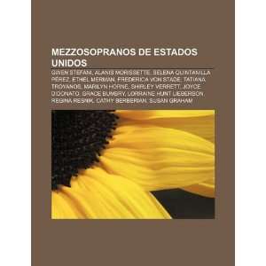   Frederica von Stade, Tatiana Troyanos (Spanish Edition) (9781232469384