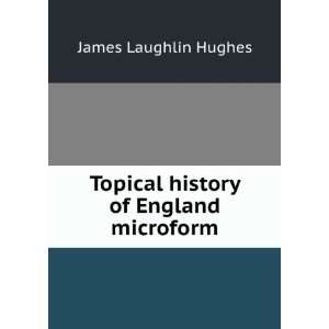   England microform James L. (James Laughlin), 1846 1935 Hughes Books