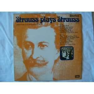   JOHANN STRAUSS 3rd Plays Strauss I and II LP Johann Strauss (3rd